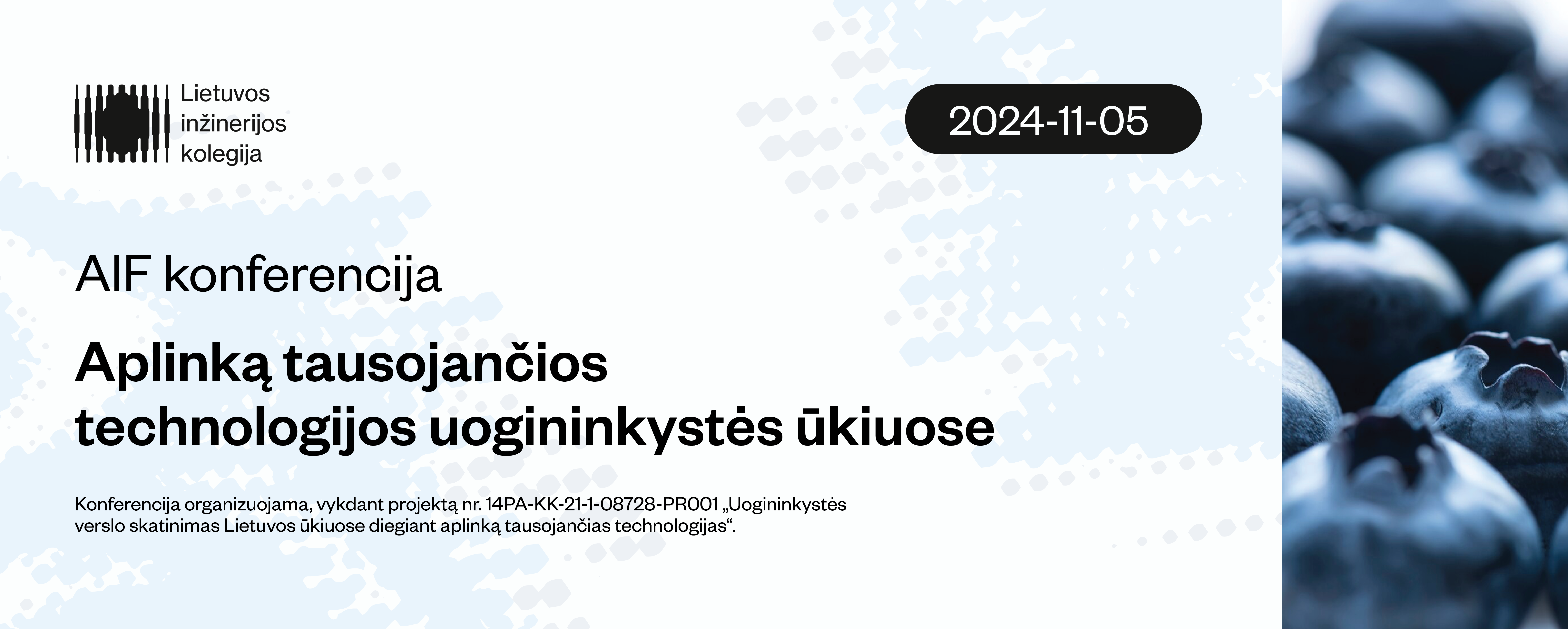 Kviečiame į konferenciją „Aplinką tausojančios technologijos uogininkystės ūkiuose“