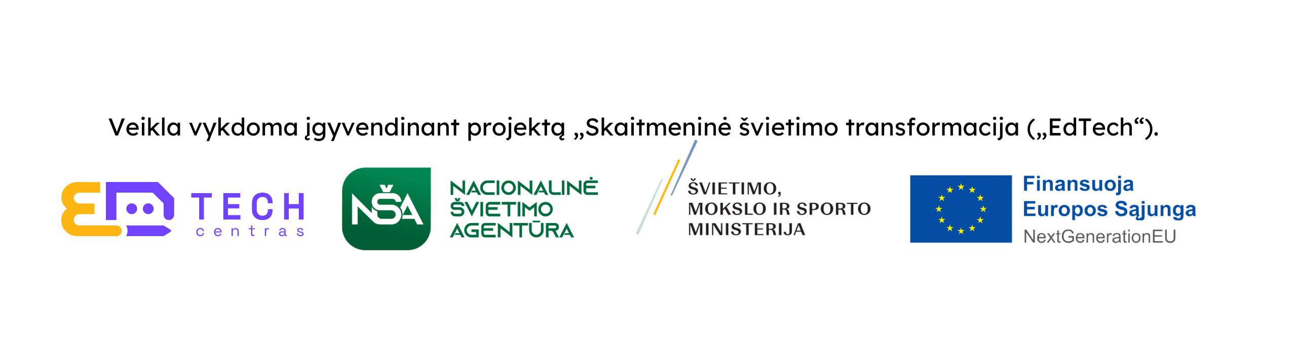 Startuoja projektas „Skaitmeninė švietimo transformacija (EdTech)“