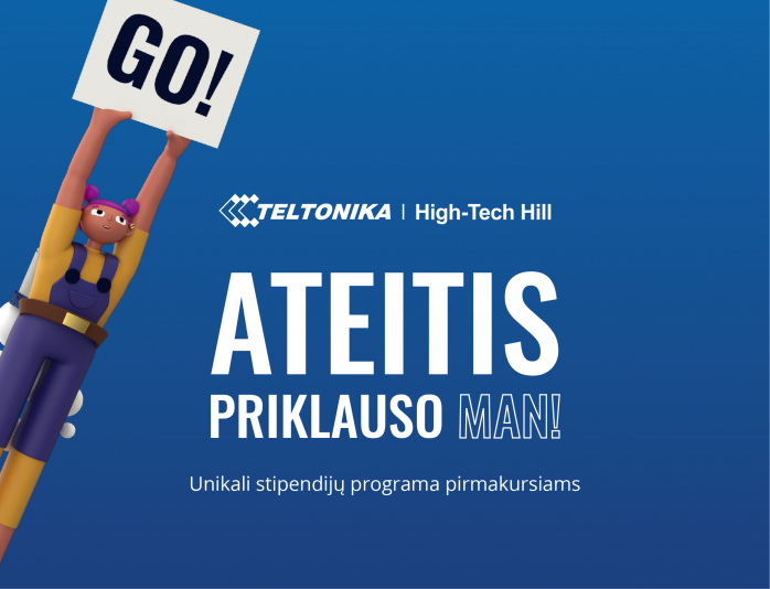 Teltonika High-Tech Hill stipendijų programa „Ateitis priklauso man!“