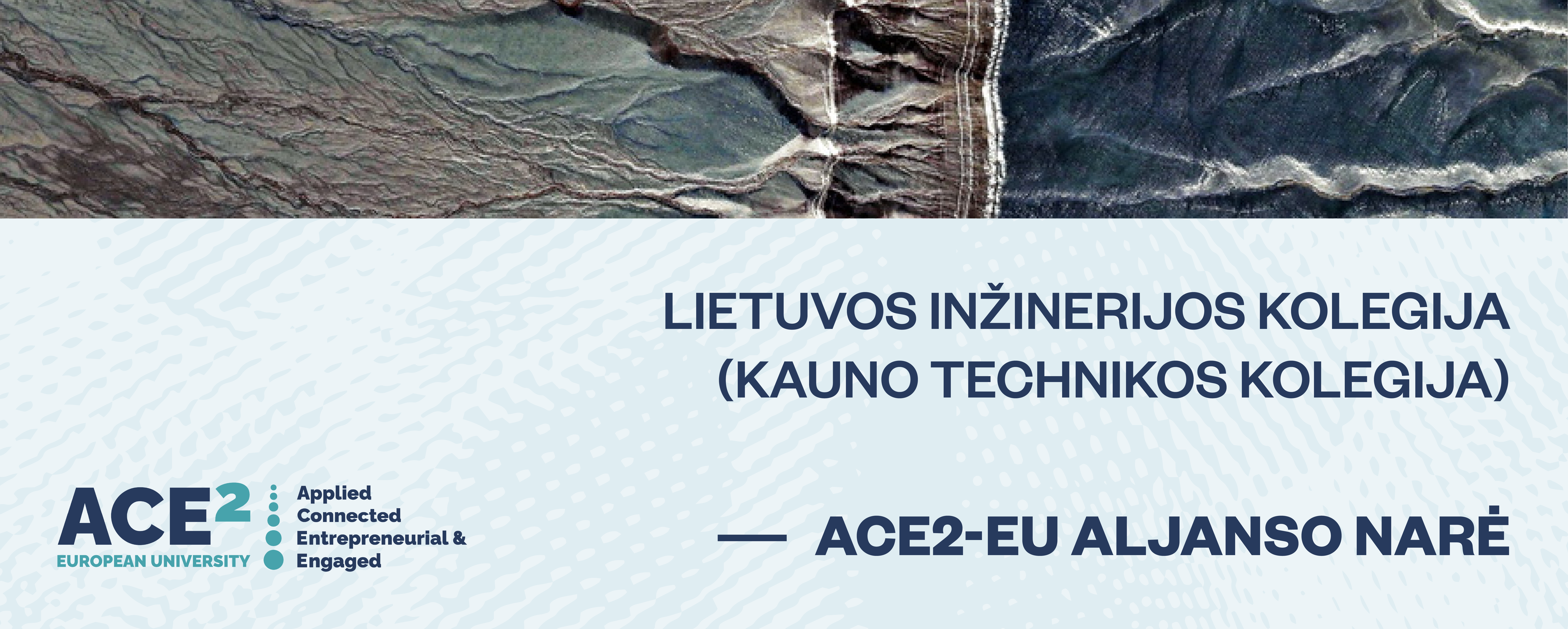 Lietuvos inžinerijos kolegija (Lietuvos inžinerijos kolegija) – ACE2-EU aljanso narė